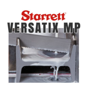 Starrett Versatix MP band saw blade cutting through metal